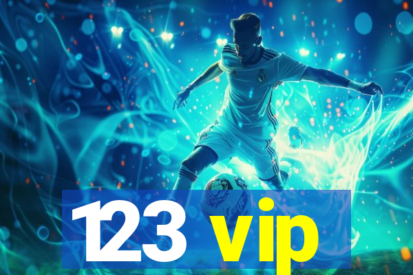 123 vip